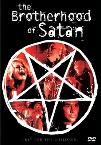THE BROTHERHOOD OF SATAN [IMPORT]