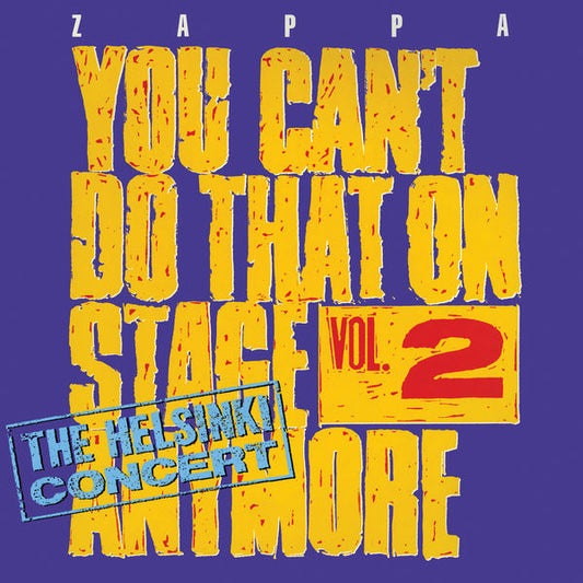 ZAPPA, FRANK  - YOU CAN'T DO THAT ON STAGE 2 (1988 RYKO)