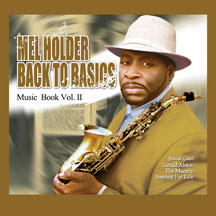 MEL HOLDER - BACK TO BASICS: MUSIC BOOK VOLUME 2 [CD]