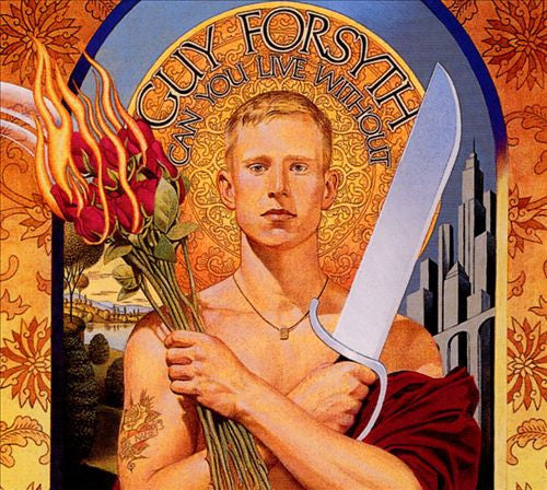 FORSYTH, GUY  - CAN YOU LIVE WITHOUT