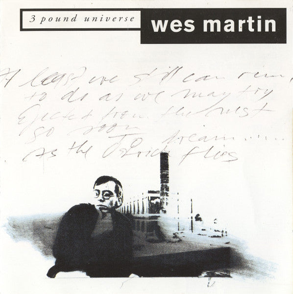 MARTIN, WES  - 3 POUND UNIVERSE