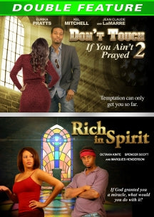 RICH IN SPIRIT & DON'T TOUCH IF YOU AIN'T PRAYED 2 DOUBLE FEATURE [DVD]