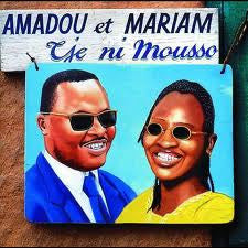 AMADOU & MARIAM  - TJE NI MOUSSO (MALI)