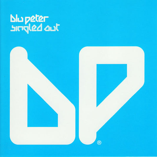 BLU PETER  - SINGLED OUT