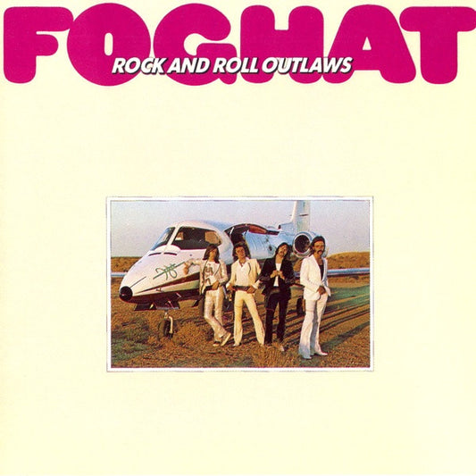 FOGHAT  - ROCK 'N ROLL OUTLAWS