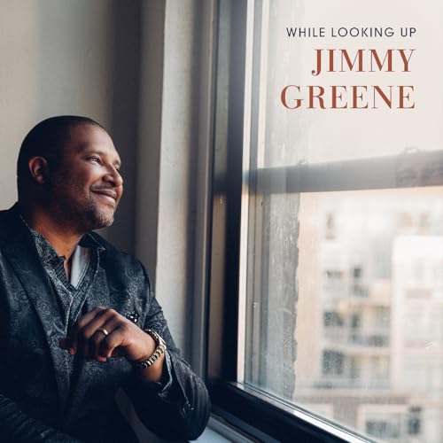 JIMMY GREENE - WHILE LOOKING UP (CD)