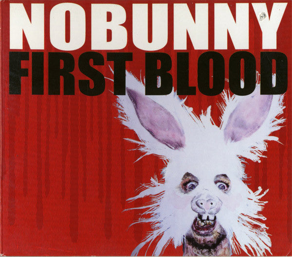 NOBUNNY  - FIRST BLOOD