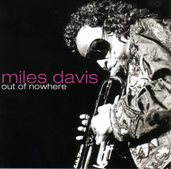 DAVIS, MILES  - OUT OF NOWHERE