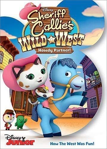 SHERIFF CALLIE'S WILD WEST  - DVD-HOWDY PARTNER!