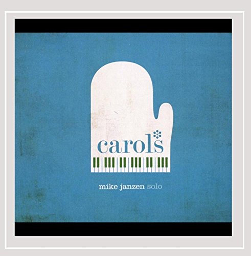 JANZEN, MIKE - CAROLS