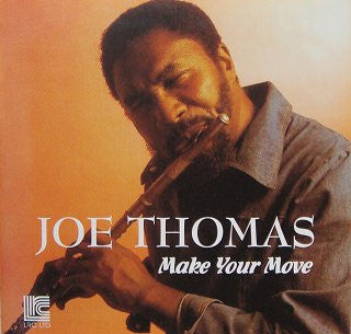 THOMAS, JOE  - MAKE YOUR MOVE