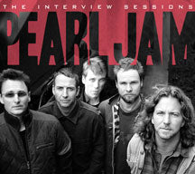 PEARL JAM - THE INTERVIEW SESSIONS [CD]