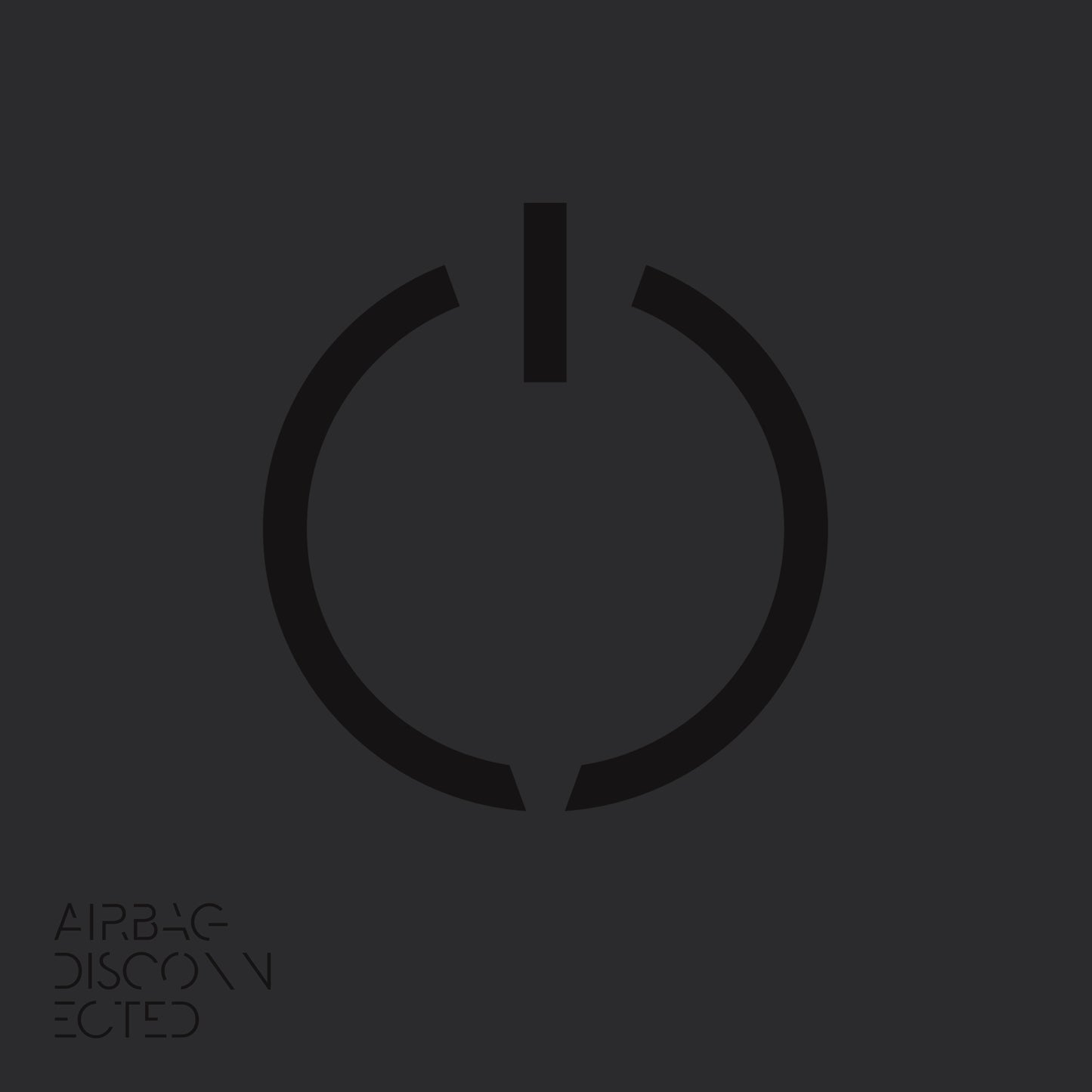 AIRBAG  - DISCONNECTED