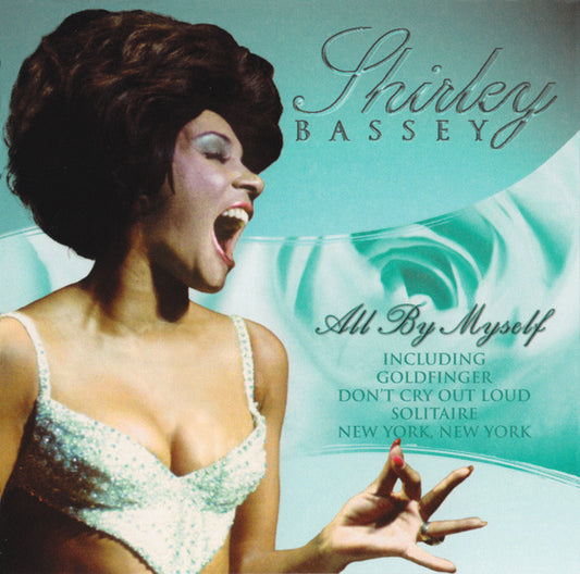 BASSEY, SHIRLEY  - ALL BY MYSELF