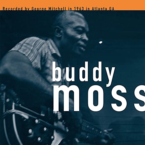 BUDDY MOSS - GEORGE MITCHELL COLLECTION