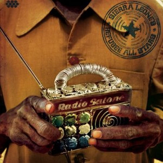 SIERRA LEONE'S REFUGEE ALL STARS  - RADIO SALONE