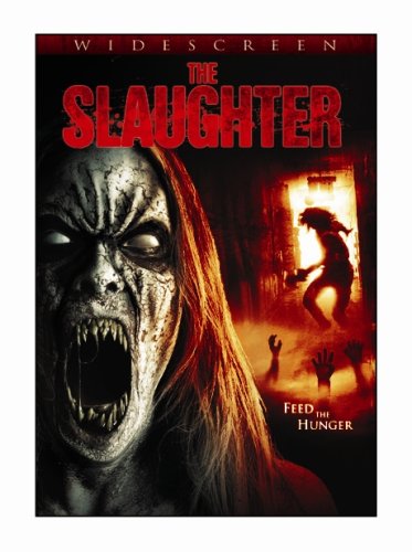 SLAUGHTER, THE
