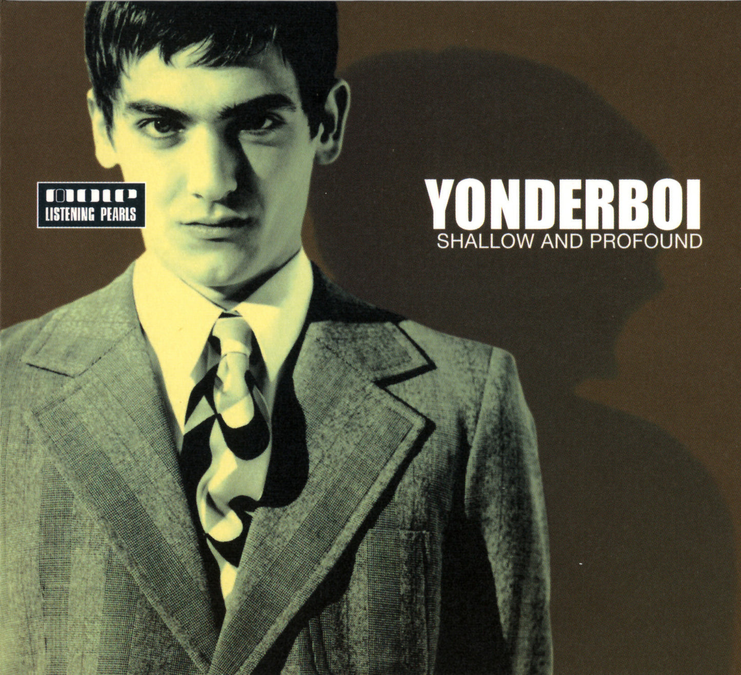 YONDERBOI  - SHALLOW & PROFOUND