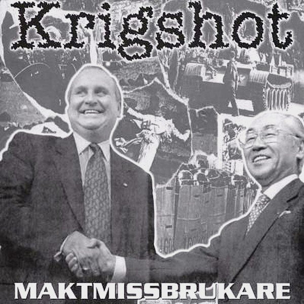 KRIGSHOT  - MAKTMISSBRUKARE