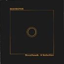 DESTROYER- STREETHAWK: A SEDUCTION