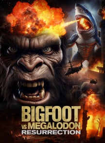 BIGFOOT VS MEGALODON: RESURRECTION [DVD]