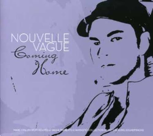 NOUVELLE VAGUE - COMING HOME