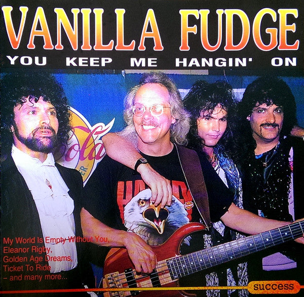 VANILLA FUDGE  - YOU KEEP ME HANGIN' ON