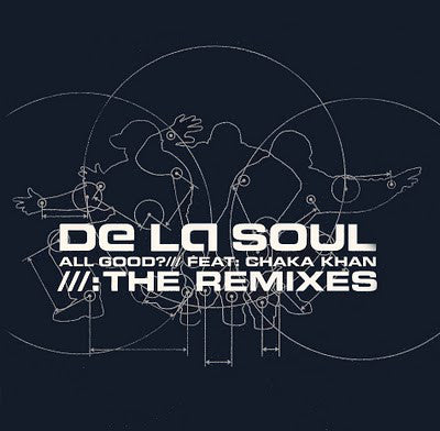 DE LA SOUL  - ALL GOOD? (CDS)