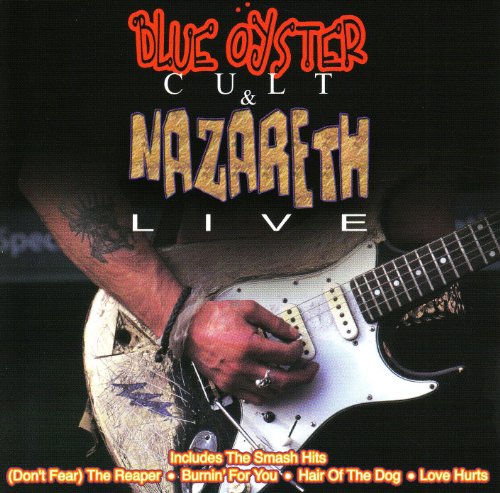 BLUE OYSTER CULT & NAZARETH - LIVE