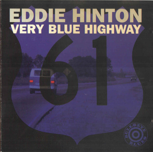 HINTON, EDDIE  - VERY BLUE HIGHWAY