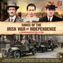 SONGS OF THE IRISH WAR OF INDEPENDENCE: A COMMEMORATIVE COLLECTION [CD]