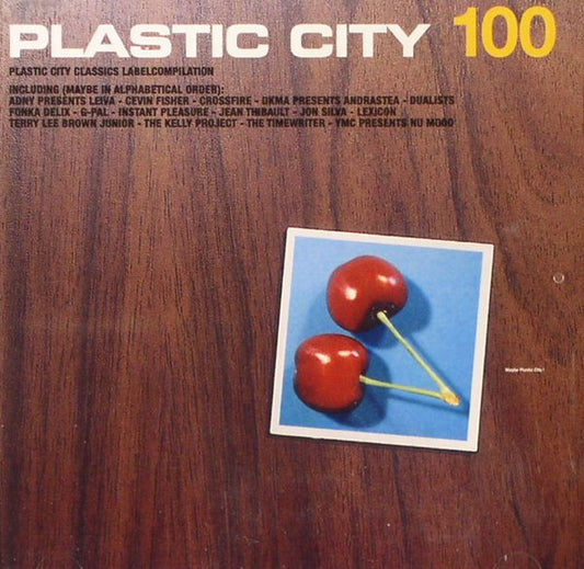 VARIOUS  - PLASTIC CITY 100