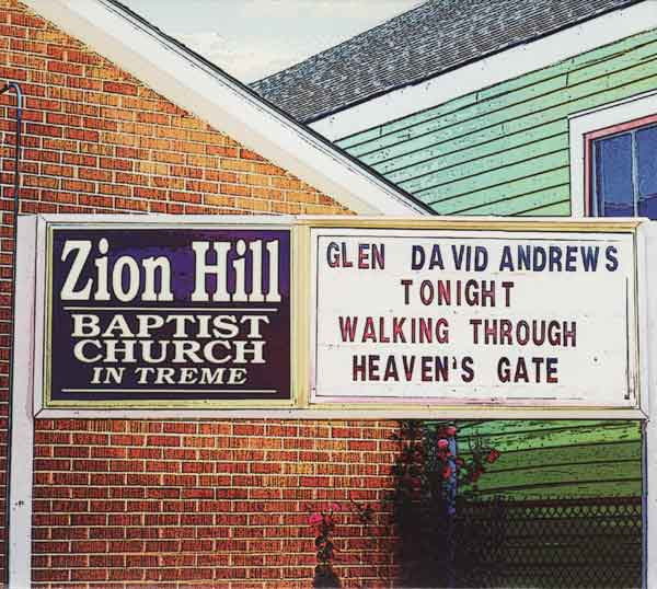 ANDREWS, GLEN DAVID  - WALKING THROUGH HEAVEN'S GATE