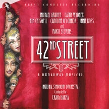 ORIGINAL STUDIO CAST NATIONAL SYMPHONY ORCHESTRA - 42ND STREET: FIRST COMPLETE RECORDING [CD]