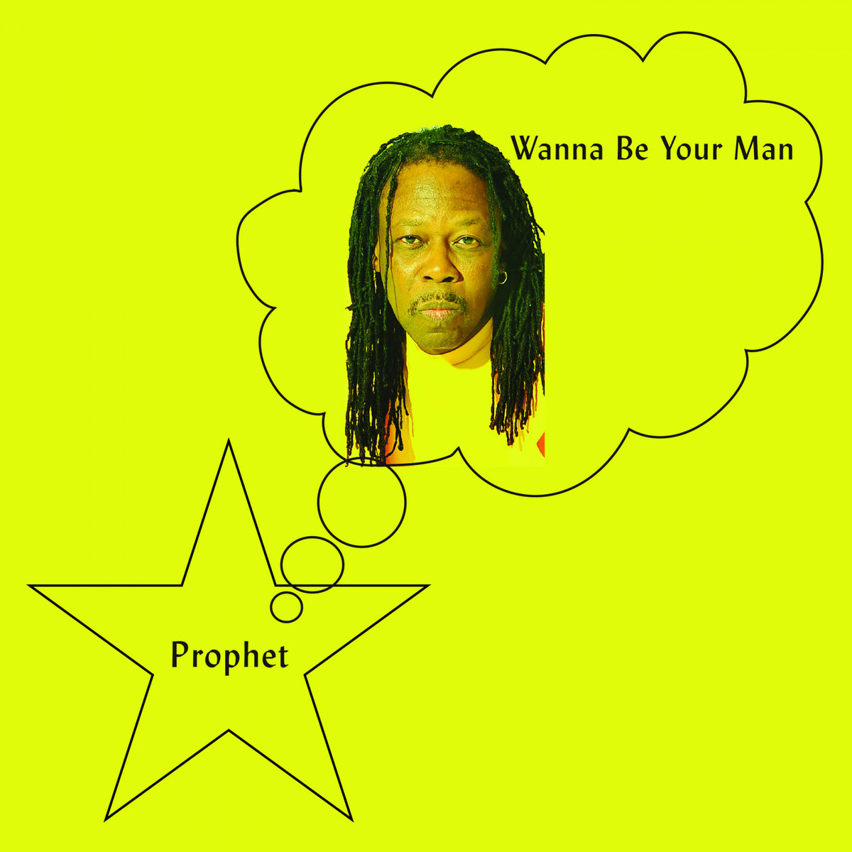 PROPHET - WANNA BE YOUR MAN