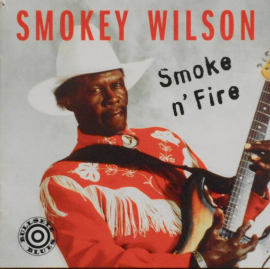 WILSON, SMOKEY  - SMOKE  N FIRE