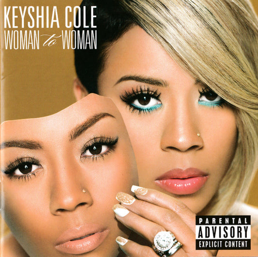 COLE, KEYSHIA  - WOMAN TO WOMAN