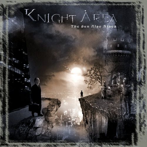 KNIGHT AREA  - SUN ALSO RISES