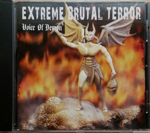 EXTREME BRUTAL TERROR  - VOICE OF DEMON