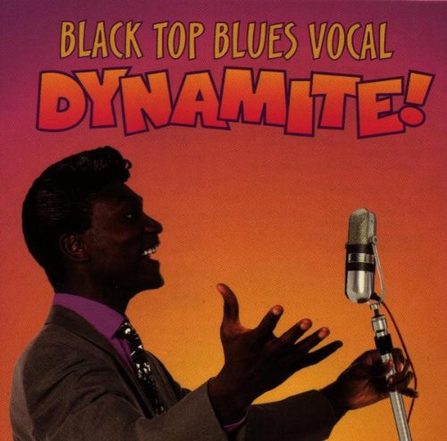 VARIOUS  - BLACK TOP BLUES VOCAL DYNAMITE!