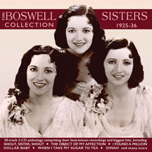 BOSWELL SISTERS - COLLECTION 1925-36 [CD]