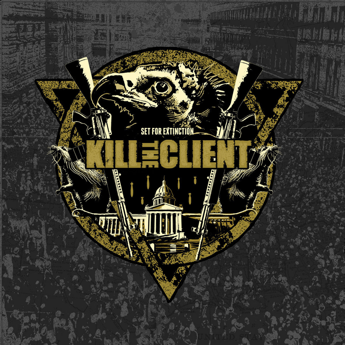 KILL THE CLIENT  - SET FOR EXTINCTION