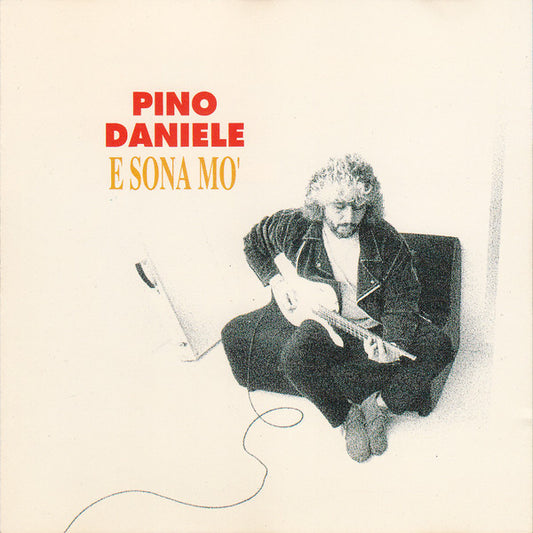 DANIELE, PINO  - E SONA MO'