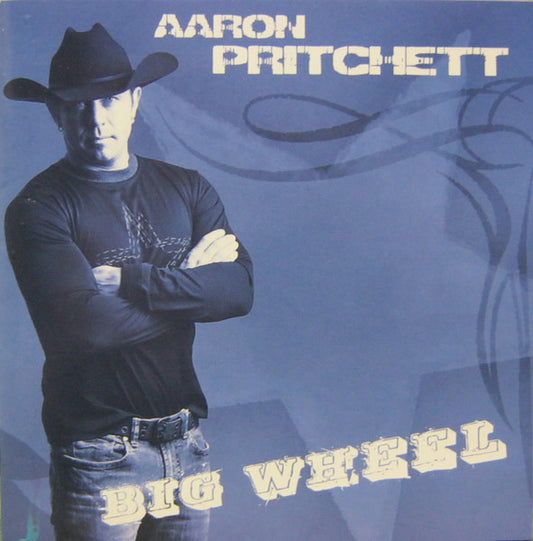 PRITCHETT, AARON  - BIG WHEEL (2009 REISSUE)