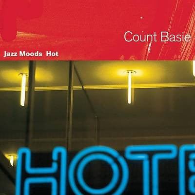 BASIE, COUNT  - JAZZ MOODS: HOT