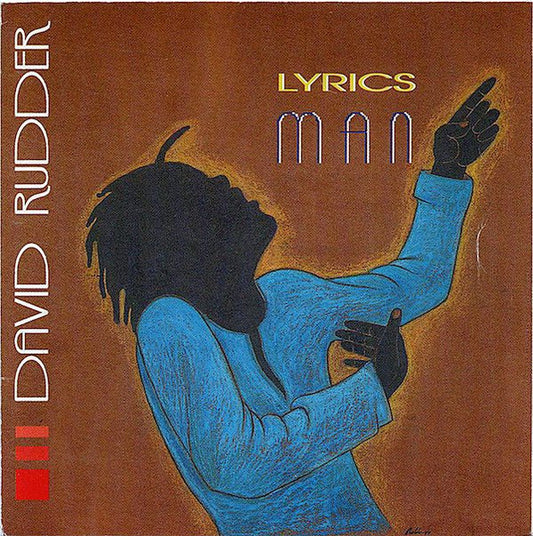 RUDDER, DAVID  - LYRICS MAN