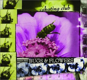 SKATING CLUB  - BUGS & FLOWERS