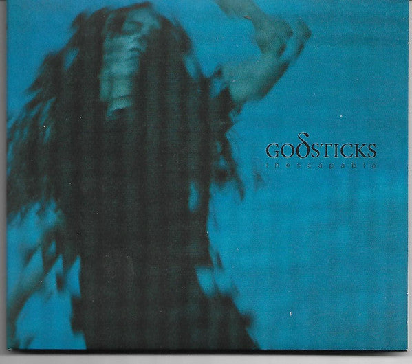 GODSTICKS  - INESCAPABLE