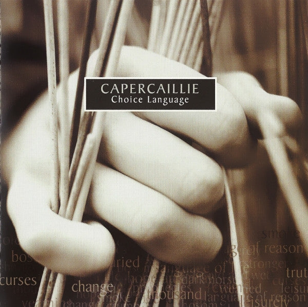CAPERCAILLIE  - CHOICE LANGUAGE