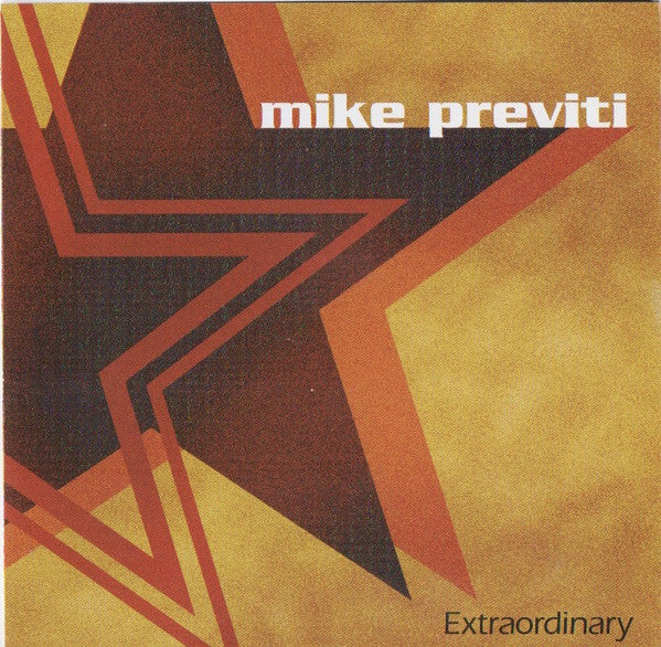 PREVITI, MIKE  - EXTRAORDINARY